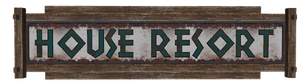 FNV House Resort sign.png