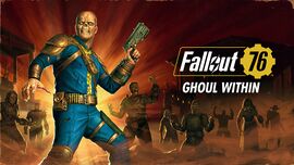 FO76GW Ghoul Within banner.jpg