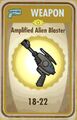 Amplified alien blaster card