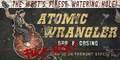Ein Atomic Wrangler Werbeplakat